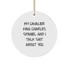 Cavalier King Charles Spaniel Dog Gifts for Men from Friends, Funny Circle Ornament Quote, Christmas Unique Presents - Image 1