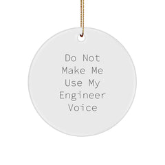 Funny Engineer Circle Ornament Gifts from Men to Engineer Friends and Family on Christmas Unique Presents - Image 1
