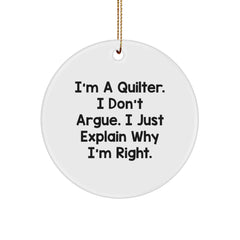 Quilter Gifts from Friends and Family - Funny Circle Ornament for Christmas Unique Gifts - Image 1