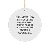 Concierge Circle Ornament Gifts from Friends and Family with Inspirational Quote, Unique Christmas Ornament, Gifts for Concierge - Image 1