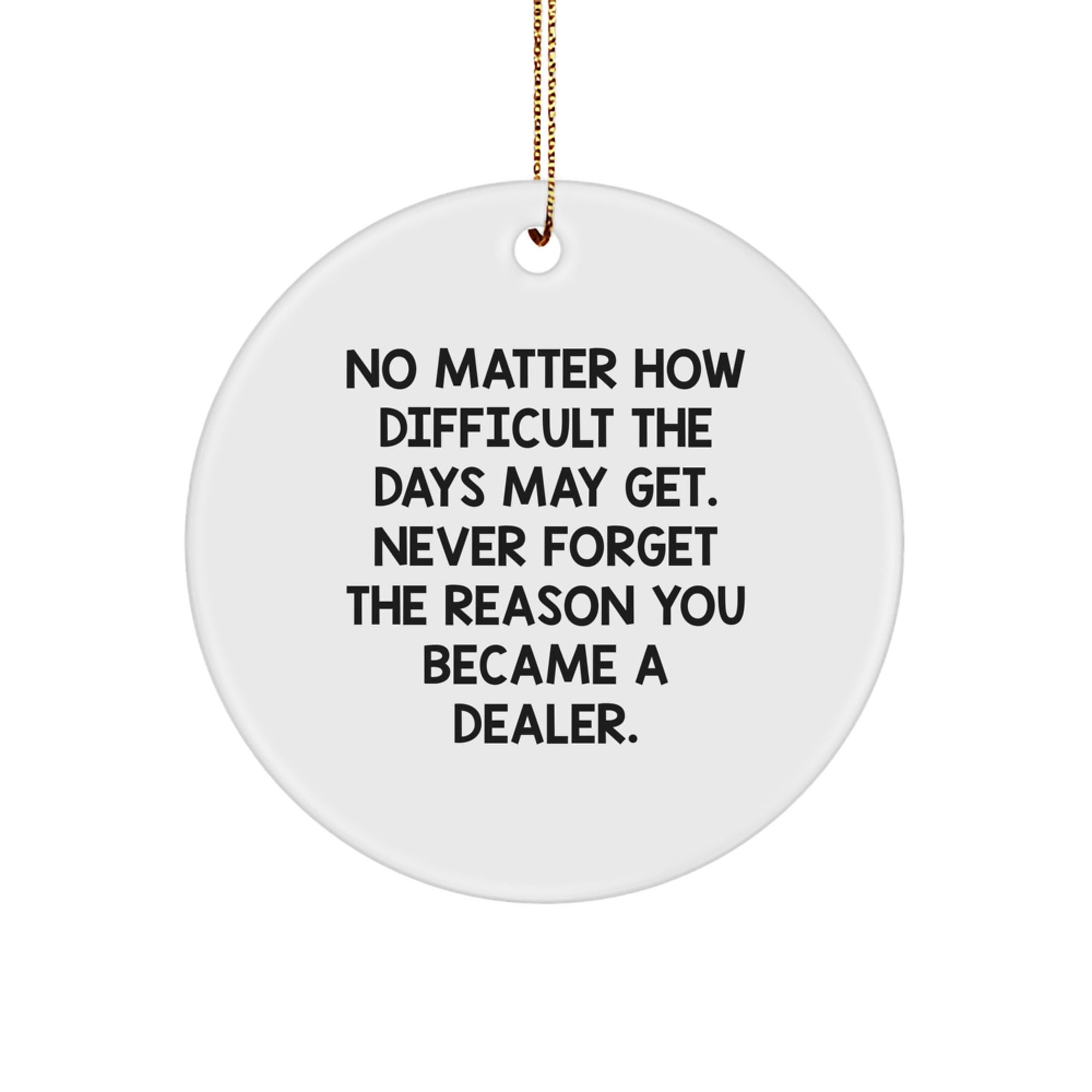 Funny Dealer Gifts from Men to Dealer Friends Unique Christmas Unique Gifts - Image 1