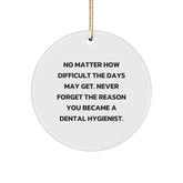 Dental Hygienist Christmas Circle Ornament Gifts from Friends for Coworkers' Inspiration, Funny Quote - Image 1