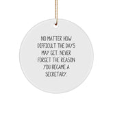 Secretary Gifts for Christmas - Inspirational Quote Circle Ornament from Friends, Coworkers, or Family - Image 1