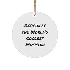 Musician Gifts from Friends for Christmas - 'Officially The World's Coolest Musician' Circle Ornament, White Color, 2.75 - Image 1
