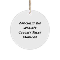 Officially the World's Coolest Sales Manager Circle Ornament Gifts from Friends and Family for Christmas Unique Decorations - Image 1
