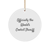 Sheriff Gifts from Friends - 'Officially The World's Coolest Sheriff' Circle Ornament, Christmas Unique Sheriff Sheriff Gifts for Sheriff - Image 1