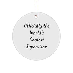Officially The World's Coolest Supervisor Funny Circle Ornament Gifts from Men to Supervisor for Christmas - Image 1