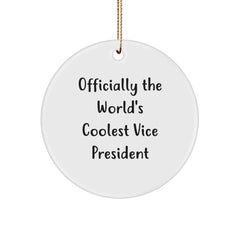 Funny Vice President Gifts, 'Officially The World's Coolest Vice President' Circle Ornament for Men, Gifts from Friends, Coworkers, Family, Christmas Unique Gifts - Image 1