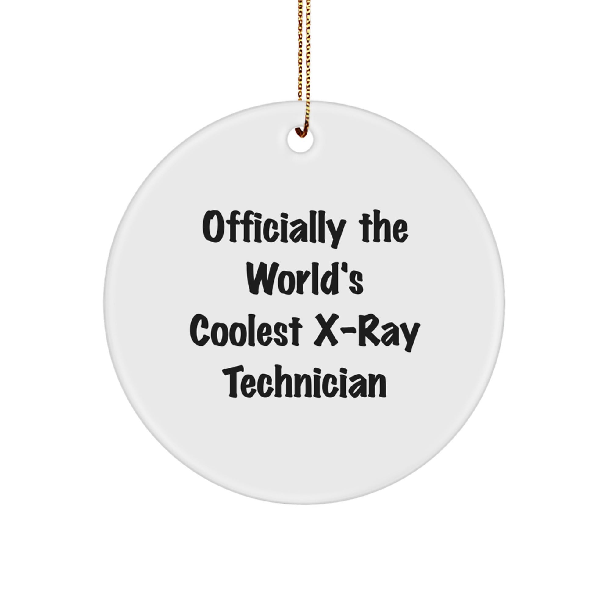 'World's Coolest X-ray Technician' Gifts from Men to X-Ray Technician, Funny Christmas Unique Gifts for X-Ray Technician, Circle Ornament - Image 1
