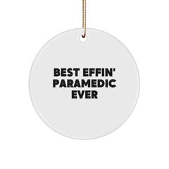 Funny Rescue Worker Gifts from Friends - Best Effin' Rescue Worker Ever Circle Ornament, Christmas Unique Gifts for Rescue Workers, Men, and Women - Image 1