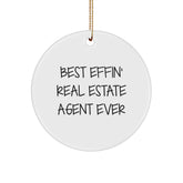 Funny Real Estate Agent Gifts, Best Effin' Real Estate Agent Ever Circle Ornament, Christmas Unique Gifts for Men from Women, Gifts for Real Estate Agent - Image 1