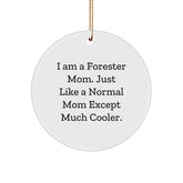 Forester Mom's Cooler Gifts, Circle Ornament, Christmas Unique Present for Women Friends Family, 'I Am A Forester Mom' Funny Quote, Gifts from Mom to Daughter, Gifts for Forester - Image 1