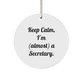 Funny Secretary Gifts for Christmas - Keep Calm I'm Almost a Secretary Circle Ornament, Gifts from Friends, Coworkers, or Family - Image 1