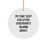 Sexy Executive Circle Ornament Gifts for Men from Friends, Funny Quotes for Christmas - Image 1