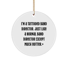 Funny Band Director Gifts from Men, Unique Circle Ornament for Band Director, Christmas Memorable Present for Friends, Coworkers, Family - Image 1