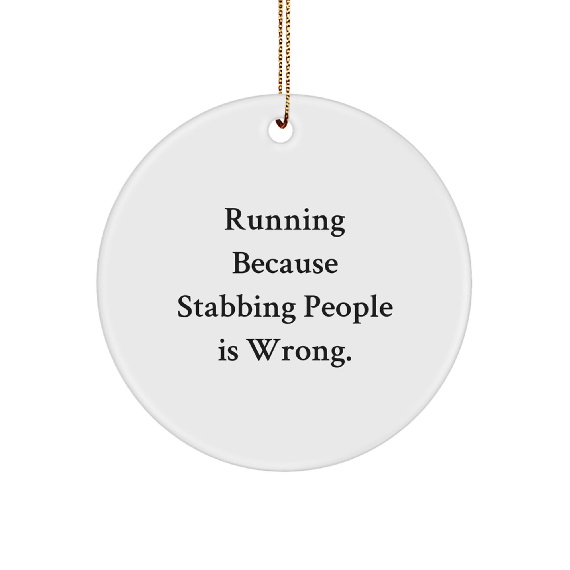 Funny Running Gifts for Men, Circle Ornament with Inspirational Quote, Gifts from Friends, Unique Christmas Memorable Presents for Running Enthusiasts - Image 1