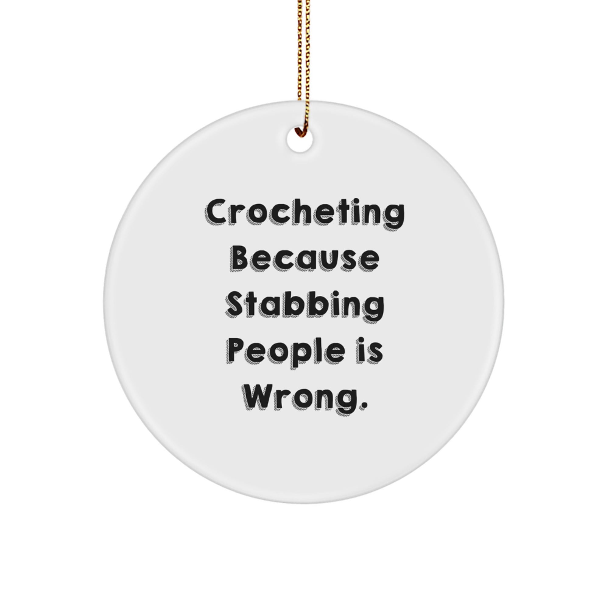 Funny Crocheting Gifts from Men to Crocheting Women Friends for Christmas Circle Ornament - Image 1