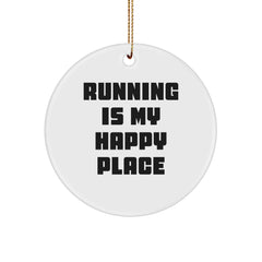 Funny Running Gifts from Men to Running Men, Inspiring Running Circle Ornament, Running Is My Happy Place Christmas Unique Gifts - Image 1