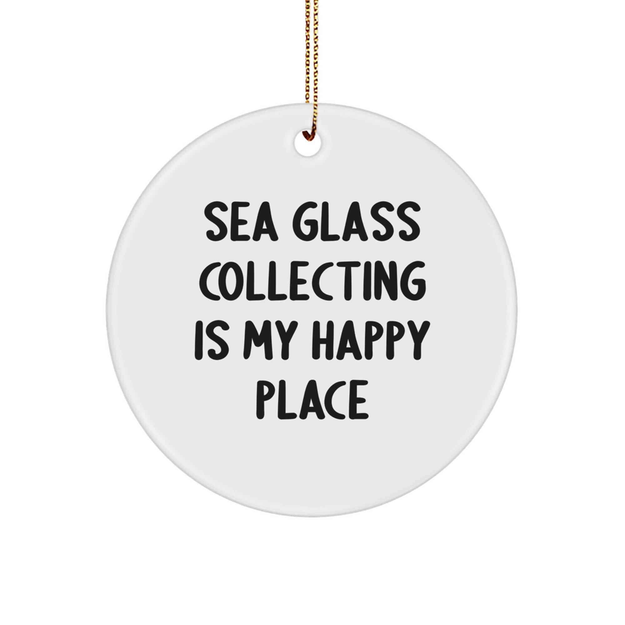 Sea Glass Collecting Gifts from Friends and Family - Unique Circle Ornament for Sea Glass Enthusiasts with Inspirational Quote, Great Christmas Unique Gifts - Image 1