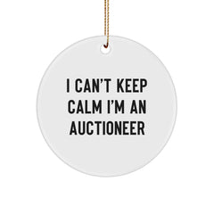 Funny Auctioneer Gifts from Friends - I Can't Keep Calm I'm An Auctioneer Circle Ornament for Christmas - Image 1