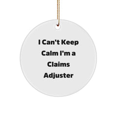 Funny Claims Adjuster Gifts I Can't Keep Calm I'm A Claims Adjuster Circle Ornament Christmas - Image 1