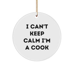 Funny Gift for Cooks - 'I Can't Keep Calm I'm A Cook' Circle Ornament, White, Christmas Unique Gift for Cook, Friends, Family, Coworkers - Image 1