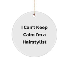 Hairstylist Christmas Unique Gifts from Friends to Hairstylists - I Can't Keep Calm I'm A Hairstylist Funny Circle Ornament - Image 1
