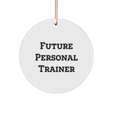 Funny Future Personal Trainer Gifts from Family, Fun Circle Ornament for Personal Trainer, Merry Christmas Unique - Image 1