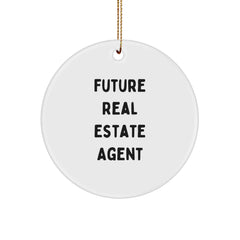 Gifts from Family to Future Real Estate Agent, Funny Quote Circle Ornament, Christmas Unique Gifts - Image 1