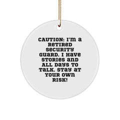 Security Guard Gifts from Men - Funny Circle Ornament with Caution Quote, Christmas Unique Gifts for Security Guard Friends and Family - Image 1