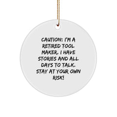 Tool Maker Gifts from Friends, Circle Ornament with Funny Quote, Christmas Unique Gifts for Men, Women, Coworkers, Family - Image 1