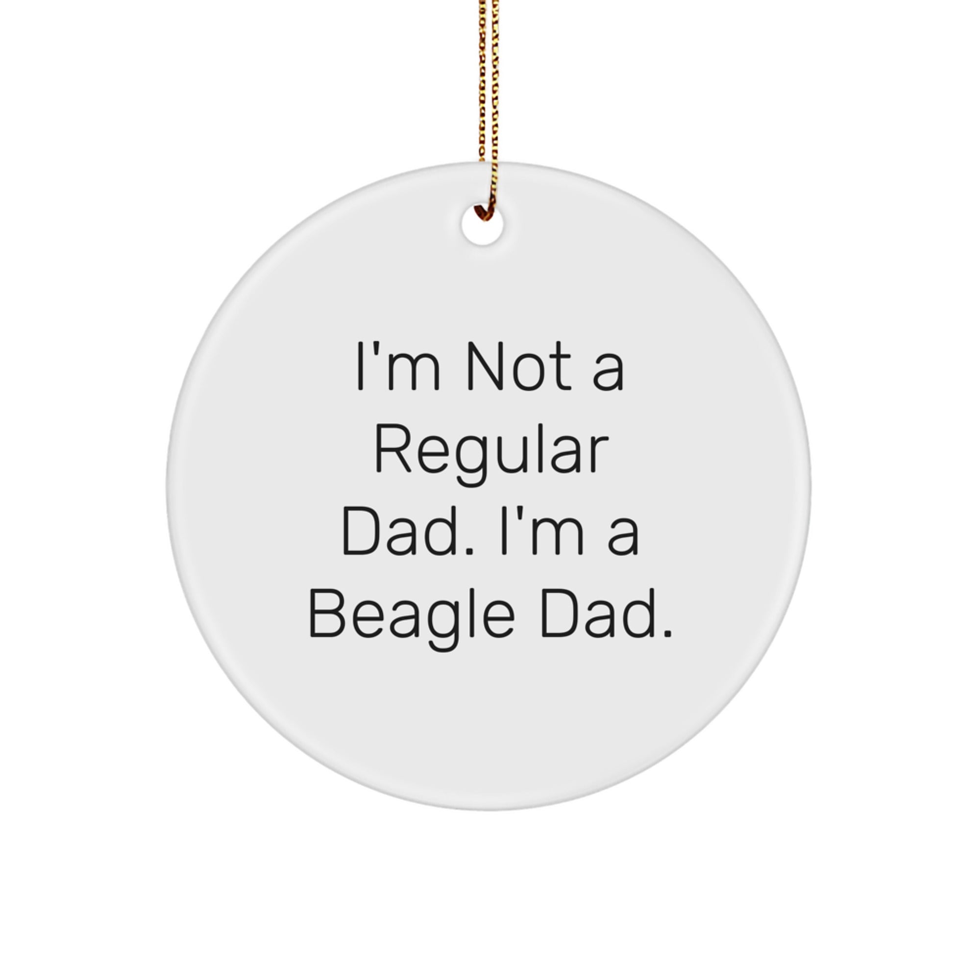 Funny Beagle Dad Gifts for Men, Women, Friends, and Family - Beagle Dog Circle Ornament for Christmas Decorating - Image 1