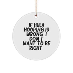 Hula Hooping Delight, Funny Gifts for Hula Hooping Lovers, Circle Ornament from, Gifts from Family and Friends for Men and Women - Image 1
