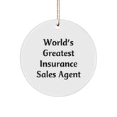 Funny World's Greatest Insurance Sales Agent Circle Ornament Gifts for Men Women Friends Family - Image 1