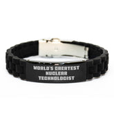 Funny Nuclear Technologist Gifts from Friends, World's Greatest Nuclear Technologist Glide lock Clasp Bracelet for Men, Birthday Unique Gifts - Image 1