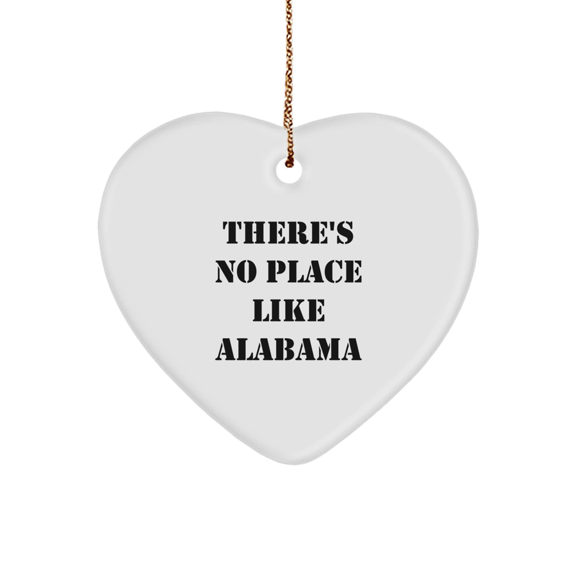 'There's No Place Like Alabama' Heart Ornament Gifts from Loved Ones for Alabama Enthusiasts, Christmas Unique Gifts, Alabama Heart Shape Ornaments - Image 1