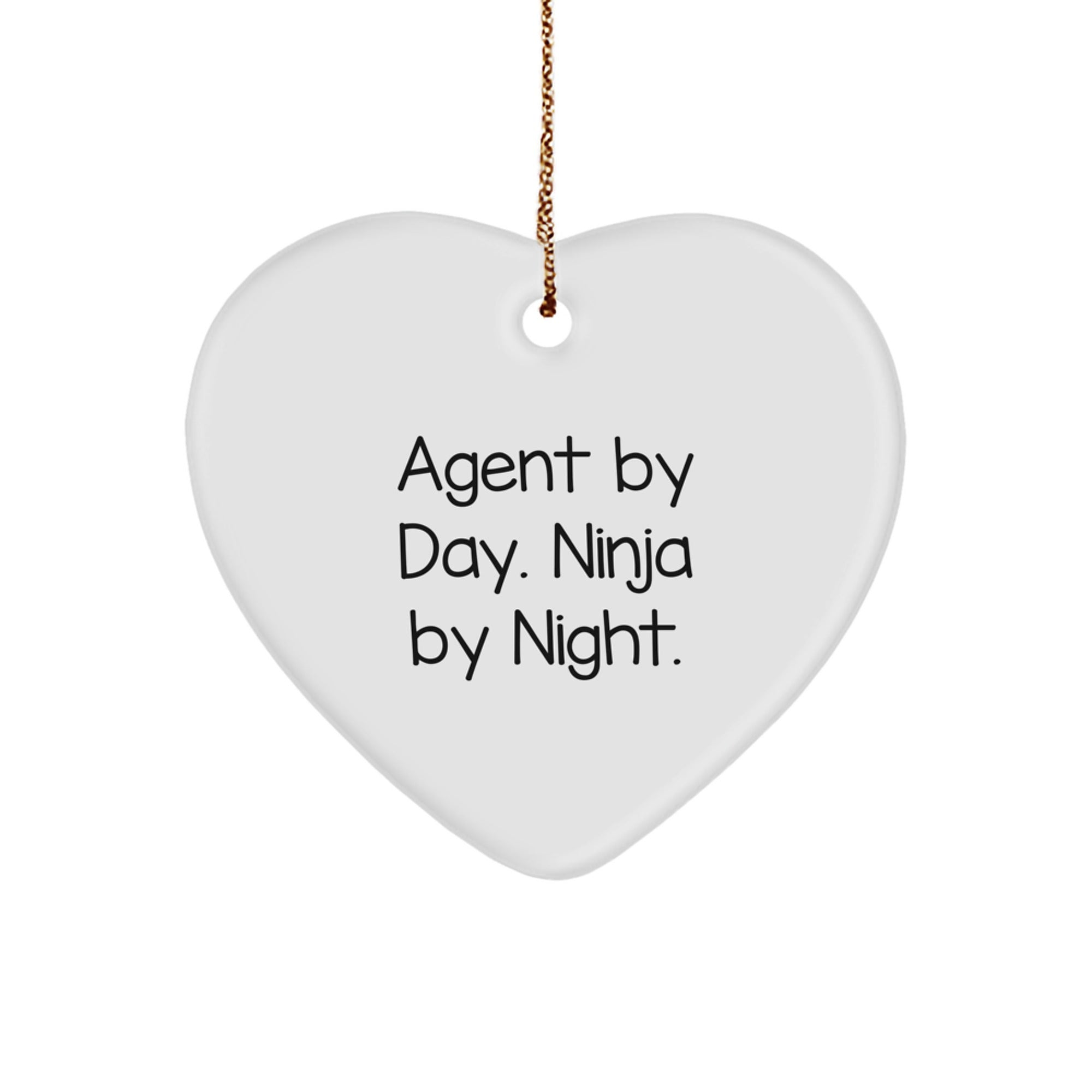 Funny Agent Gifts from Friends - Heart Ornament with 'Agent By Day. Ninja By Night.' Quote for Christmas - Image 1