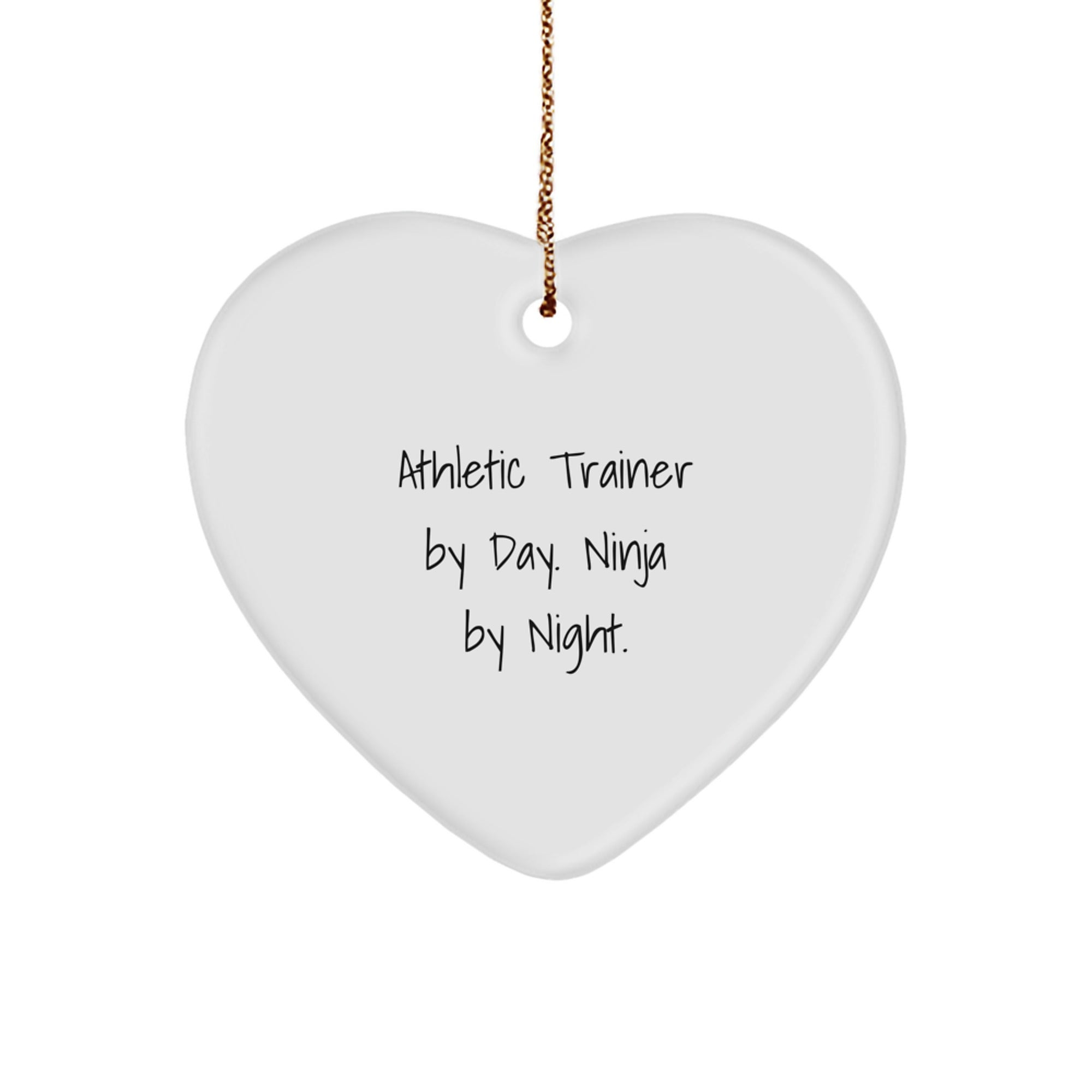 Athletic Trainer Gifts by Day, Ninja by Night, Funny Heart Ornament for Christmas, Gifts from Family - Image 1