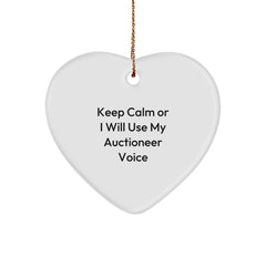 Funny Christmas Unique Gifts from Friends and Family to an Auctioneer - Heart Ornament Keep Calm Or I Will Use My Auctioneer Voice - Image 1