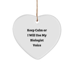 Funny Biologist Gifts for Christmas, Heart Ornament Quote 'Keep Calm Or I Will Use My Biologist Voice', Gifts from Friends, Family, Coworkers to Biologist Men, Women - Image 1