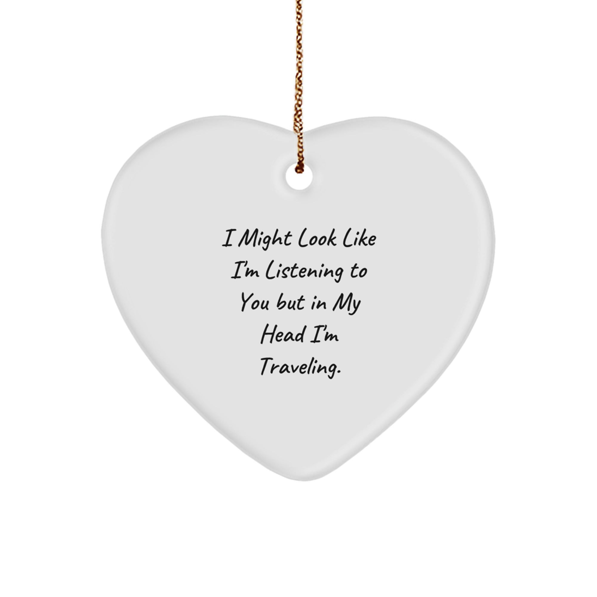 Funny Traveling Heart Ornament, Gift for Traveling Friends, Christmas Unique Gifts from Friends - Image 1