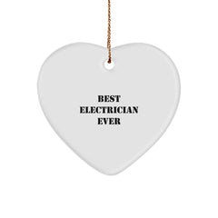 Funny Electrician Gifts from Best Electrician Ever - Heart Ornament for Electrician, Men, or Coworkers - Best Christmas Unique Gifts - Image 1