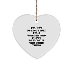 Warden Gifts, Funny Quote Heart Ornament for Men, Gifts from Friends, Perfect Christmas Unique Gifts for Him, She, or Anyone - Image 1