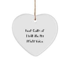 Funny Priest Heart Ornament Gift for Men, 'Keep Calm Or I Will Use My Priest Voice', Christmas Unique Gifts from Friends to Priest - Image 1