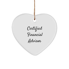 Funny Financial Advisor Gifts from Friends - Heart Ornament for Certified Financial Advisor, Christmas Unique Gifts for Men, Women, Coworkers, Family - Image 1