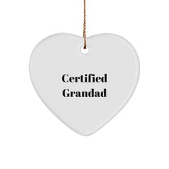 Grandad Gifts: Funny Quotes, Heart Ornament, Gifts from Men to Grandad, Perfect for Christmas, Unique Heart Ornament for Grandad, Certified Grandad Quote, Heartfelt Gift Ideas for Grandads - Image 1
