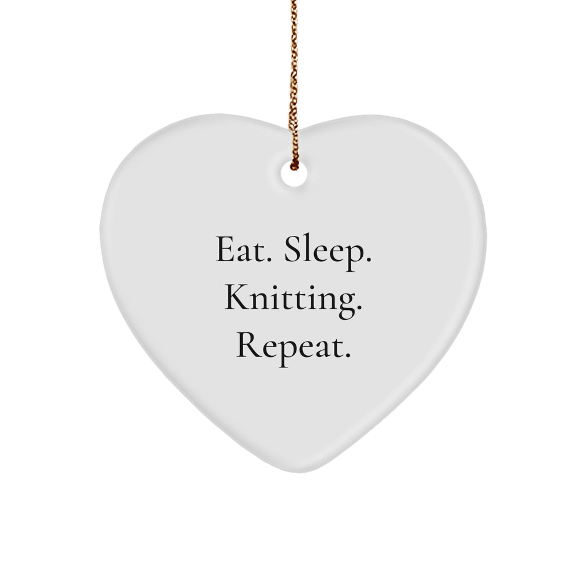 Knitting Enthusiast Gifts - Eat. Sleep. Knitting. Repeat. Heart Ornament for Knitting Lovers, Christmas Unique Gifts from Friends and Family - Image 1