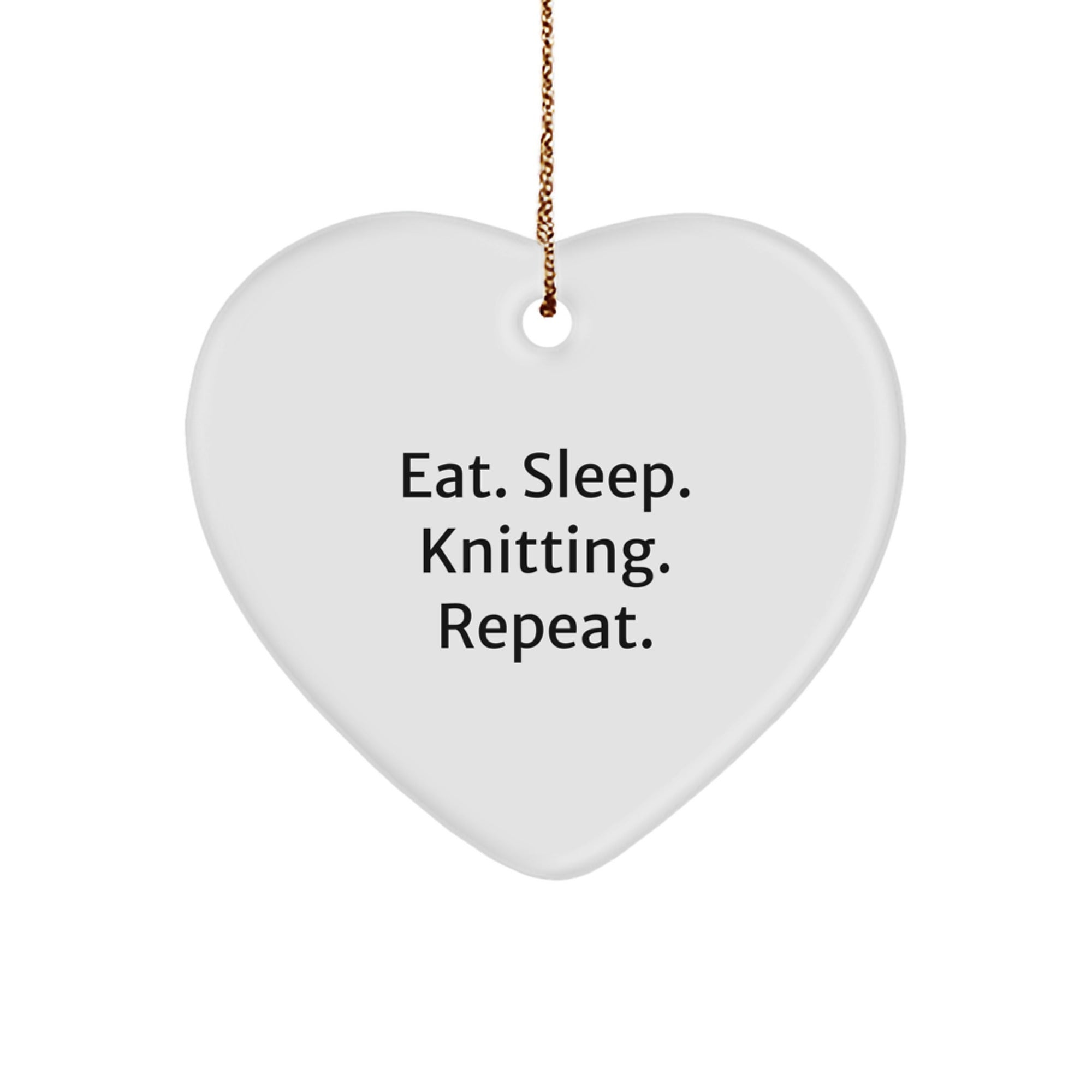 Knitting Enthusiasts' Delight: Eat. Sleep. Knitting. Repeat. Heart Ornament Gifts from Family for Knitting Friends - Unique Christmas - Image 1