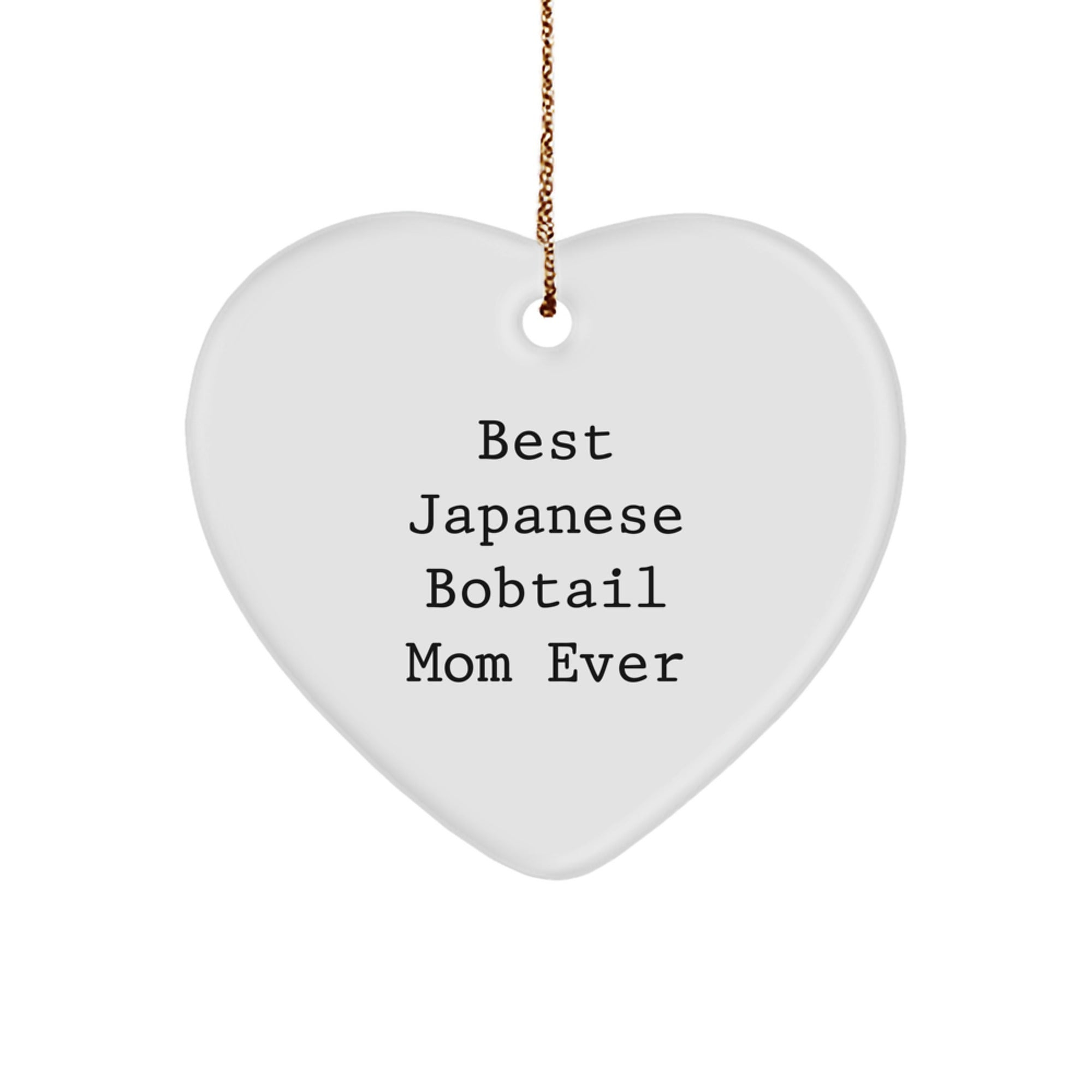 Japanese Bobtail Cat Mom Gifts, Heart Ornament, 'Best Japanese Bobtail Mom Ever', Christmas Unique Gifts from Friends to Family, Gifts for Japanese Bobtail Cat Lovers - Image 1