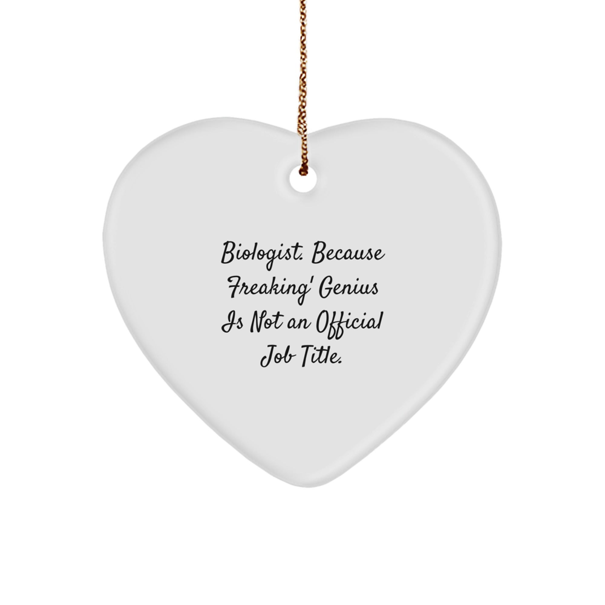 Funny Biologist Gifts from Men, Unique Heart Ornament for Biologist Women, Christmas Unique Gifts - Image 1